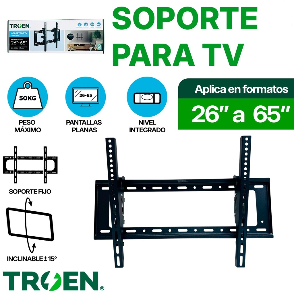Soporte para tv 26" a 65" TROEN